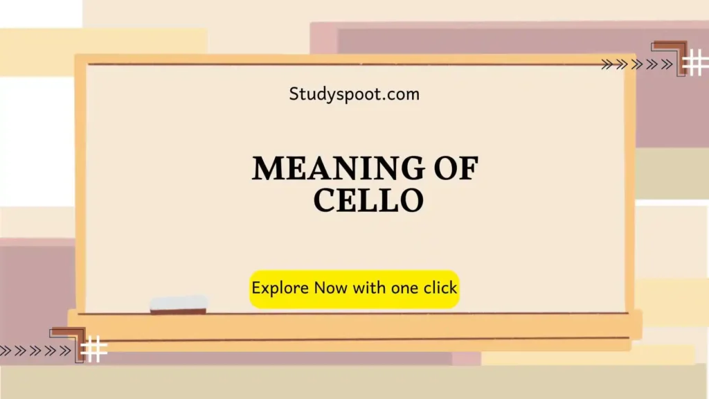 chello or cello