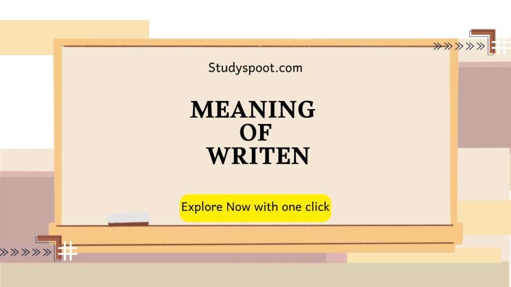 Writen OR Written