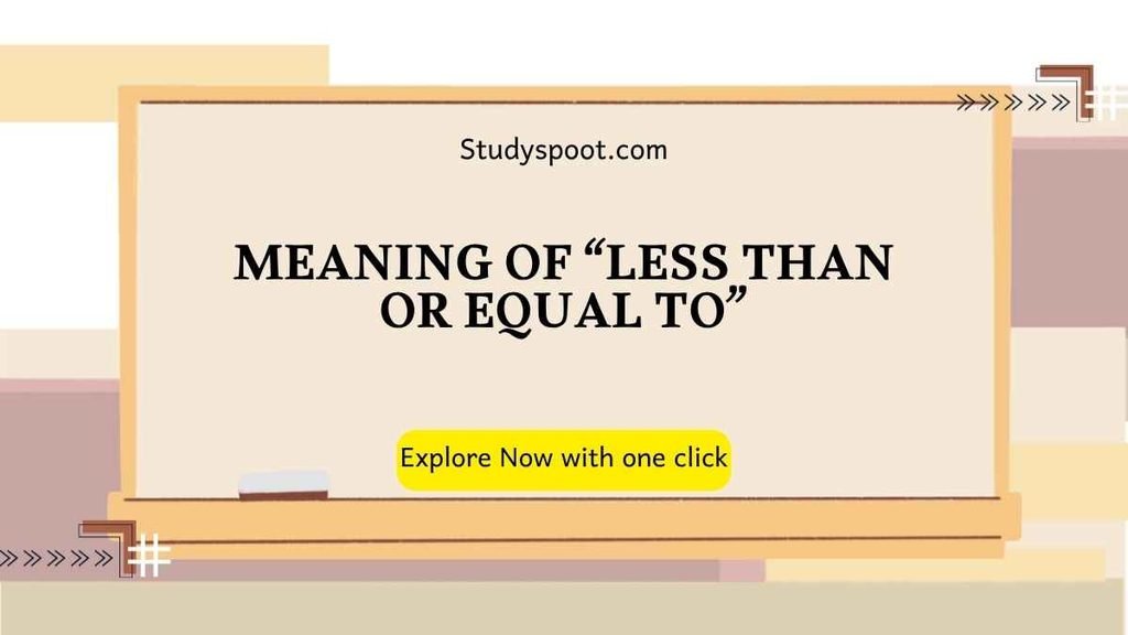 less than or equal