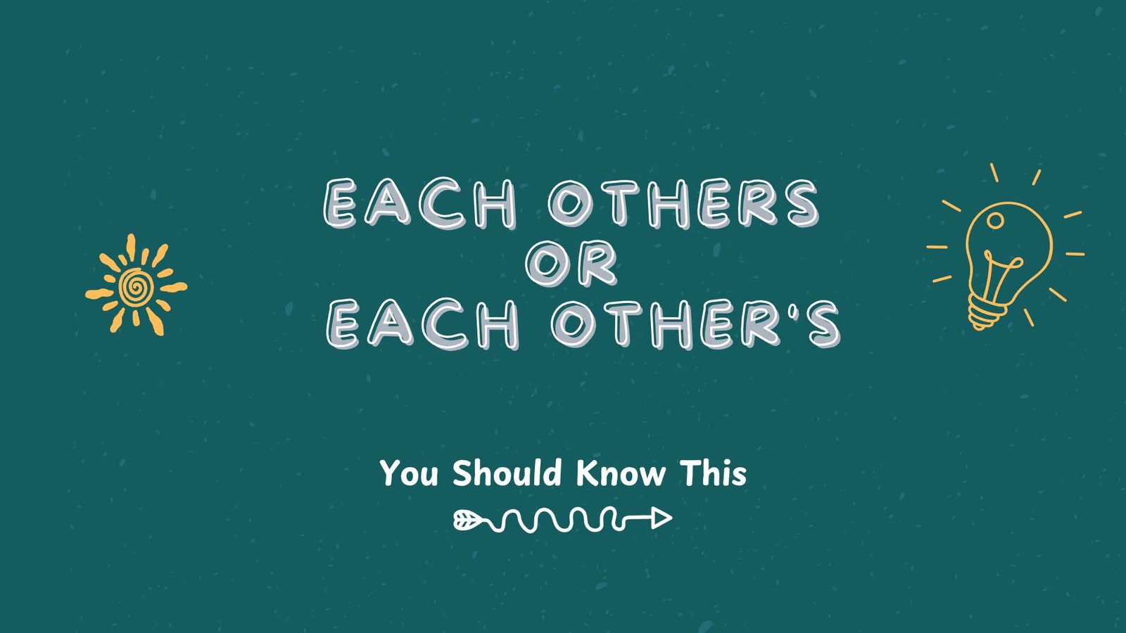each others or each other's