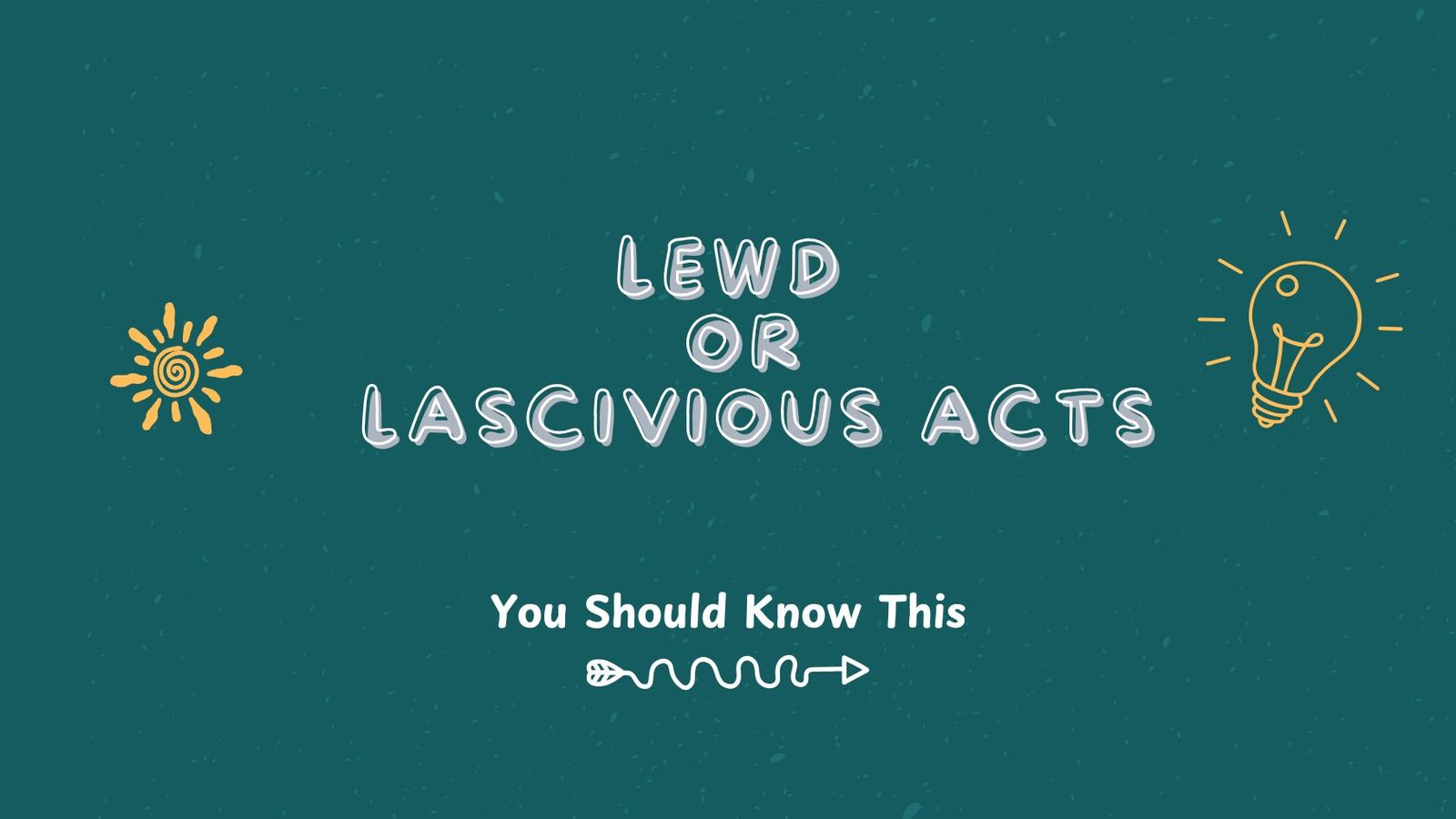 lewd or lascivious acts