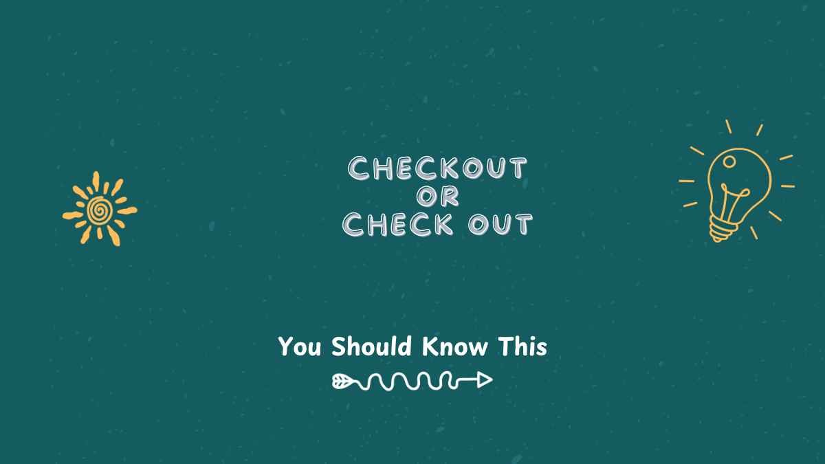 checkout-or-check-out