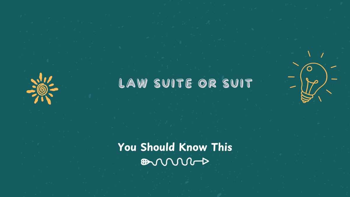 law suite or suit