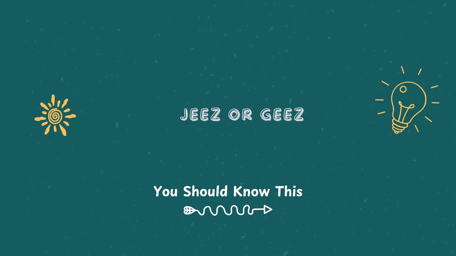 jeez or geez